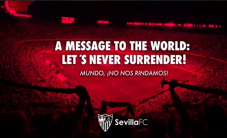El Sevilla lanza la campaña "¡No nos rindamos!" ante crisis del coronavirus