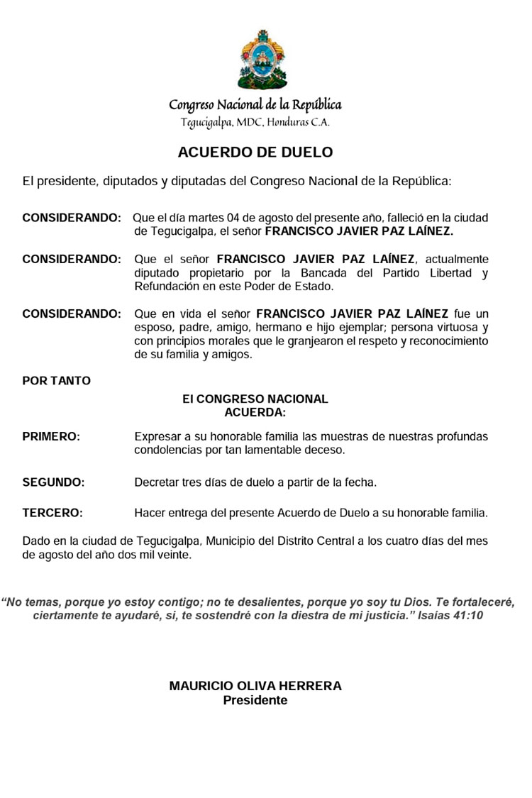 Diputado Francisco Paz pierde la batalla contra el COVID-19. El diputado del Partido Libertad y Refundación por el departamento de El Paraíso, Francisco